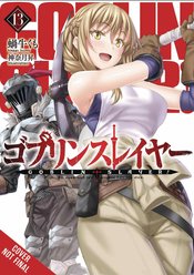 GOBLIN SLAYER LIGHT NOVEL SC VOL 13 (MR)