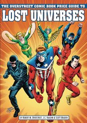 OVERSTREET GUIDE TO LOST UNIVERSES HC VOL 01 CVR B CRUSADERS