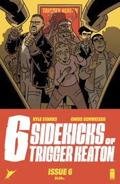 SIX SIDEKICKS OF TRIGGER KEATON #6 CVR A SCHWEIZER (MR)