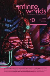 INFINITE WORLDS MAGAZINE #10 (MR)