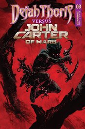 DEJAH THORIS VS JOHN CARTER OF MARS #3 CVR L FOC BONUS FIUMA