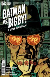 BATMAN VS BIGBY A WOLF IN GOTHAM #4 (OF 6) CVR A PAQUETTE (M