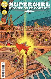 SUPERGIRL WOMAN OF TOMORROW #7 (OF 8) CVR A EVELY