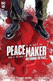 PEACEMAKER DISTURBING PEACE ONE SHOT #1 CVR A FERREYRA (MR)