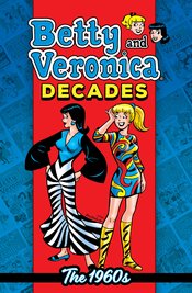 BETTY & VERONICA DECADES 1960S TP