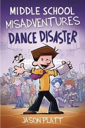MIDDLE SCHOOL MISADVENTURES HC GN VOL 03 DANCE DISASTER