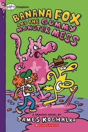 BANANA FOX GN VOL 03 BANANA FOX & GUMMY MONSTER MESS