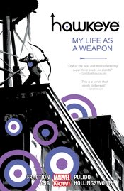 HAWKEYE TP VOL 01 MY LIFE AS WEAPON NOW