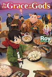 (USE MAY248108) BY THE GRACE OF GODS LIGHT NOVEL SC VOL 09 (