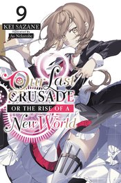 LAST CRUSADE RISE NEW WORLD LIGHT NOVEL SC VOL 09