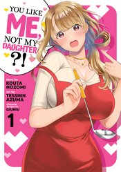 YOU LIKE ME NOT MY DAUGHTER GN VOL 01