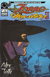 ZORRO MASTERS VOL 2 ALEX TOTH #1 CVR A TOTH (RES)