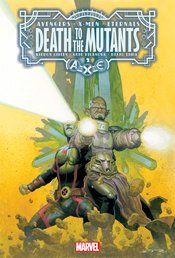 AXE DEATH TO MUTANTS #2 (OF 3) (RES)