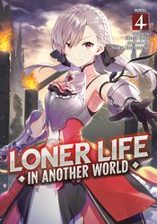 LONER LIFE IN ANOTHER WORLD LIGHT NOVEL SC VOL 04