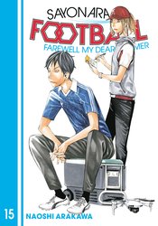 SAYONARA FOOTBALL GN VOL 15