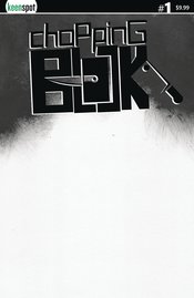 CHOPPING BLOCK #1 CVR C BLANK SKETCH