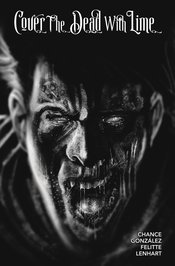 COVER THE DEAD WITH LIME #3 CVR E FELITTE