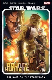 STAR WARS BOUNTY HUNTERS TP VOL 05 RAID ON VERMILLION (O/A)