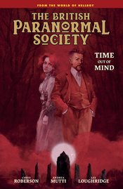BRITISH PARANORMAL SOCIETY HC TIME OUT OF MIND
