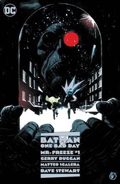 BATMAN ONE BAD DAY MR FREEZE #1 CVR A SCALERA