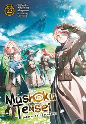 MUSHOKU TENSEI REINCARNATION NOVEL VOL 23 (RES) (MR)