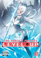 WORLDS FASTEST LEVEL UP LIGHT NOVEL VOL 03