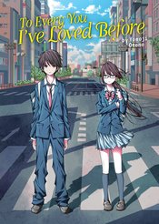 TO EVERY YOU IVE LOVED BEFORE L NOVEL