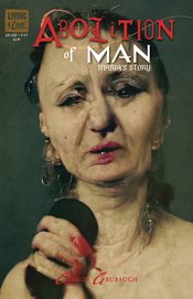 ABOLITION OF MAN #4 (OF 5) (MR)