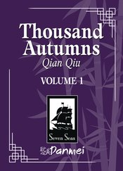 THOUSAND AUTUMNS QIAN QIU L NOVEL VOL 01