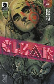 CLEAR #1 (OF 3) CVR B MANAPUL