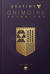 DESTINY GRIMOIRE ANTHOLOGY HC VOL 04 ROYAL WILL