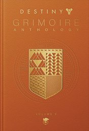 DESTINY GRIMOIRE ANTHOLOGY HC VOL 05 LEGIONS ADRIFT