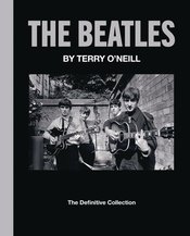 BEATLES BY TERRY O NEILL DEFINITIVE COLLECTION HC