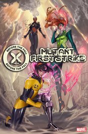 X-MEN BEFORE FALL MUTANTS FIRST STRIKE #1 VEGA VAR