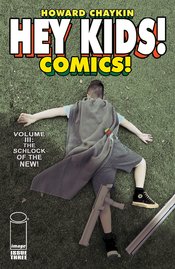 HEY KIDS COMICS VOL 03 SCHLOCK OF THE NEW #3 (OF 6) (MR)