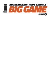 BIG GAME #1 (OF 5) CVR G BLANK SKETCH CVR (MR)