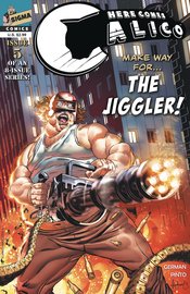 HERE COMES CALICO #5 (OF 8) (MR)