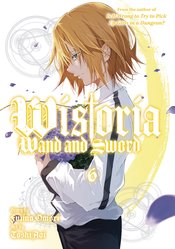 WISTORIA WAND & SWORD GN VOL 06