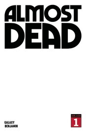 ALMOST DEAD #1 CVR B BLANK (MR)