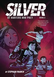 SILVER GN VOL 02 OF HUNTERS & PREY (MR)