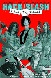 HACK SLASH BACK TO SCHOOL #1 (OF 4) CVR C CASELLI