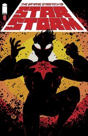 SAVAGE STRENGTH OF STARSTORM #6 CVR B WES CRAIG