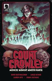 COUNT CROWLEY MEDIOCRE MIDNIGHT MONSTER HUNTER #4 CVR A KETN