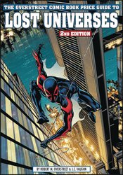 OVERSTREET PG TO LOST UNIVERSES SC VOL 02 SPIDER-MAN 2099 (C