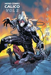 HERE COMES CALICO THE ULTIMATE DEFENDER OF ANIMALS GN VOL 02