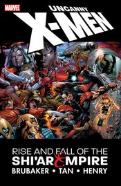UNCANNY X-MEN RISE FALL SHIAR EMPIRE TP