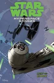 STAR WARS HYPERSPACE STORIES TP VOL 03 LIGHT & SHADOWS