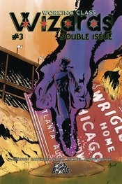 WORKING CLASS WIZARDS DOUBLE ISSUE (4 & 5)