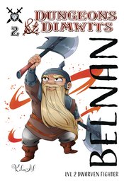 DUNGEONS AND DIMWITS #2 CVR B KODARIS