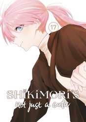 SHIKIMORIS NOT JUST A CUTIE GN VOL 17